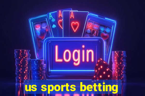 us sports betting