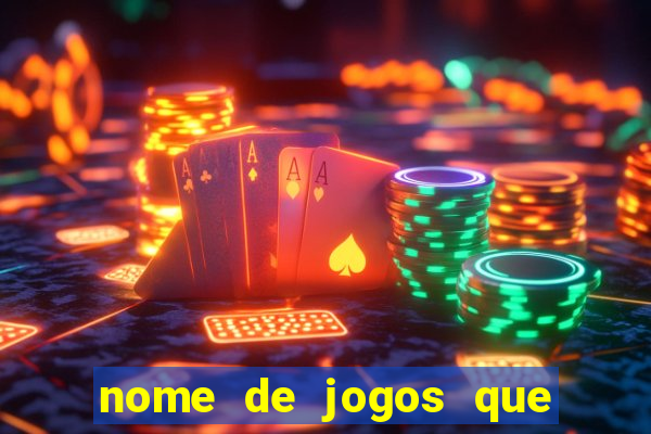 nome de jogos que ganha dinheiro de verdade