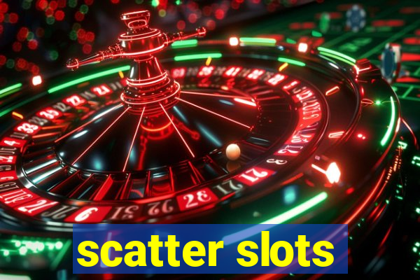 scatter slots