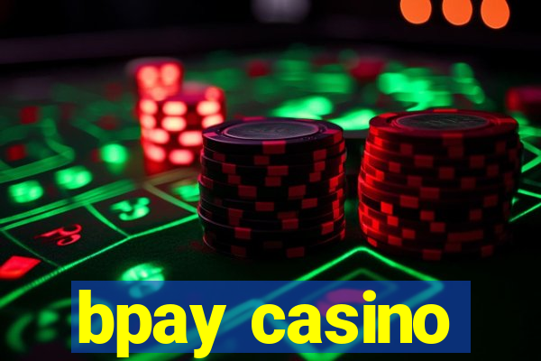 bpay casino