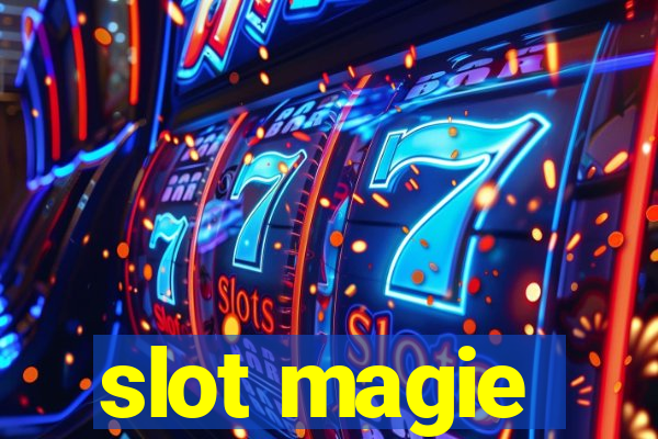 slot magie