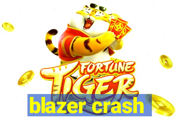 blazer crash