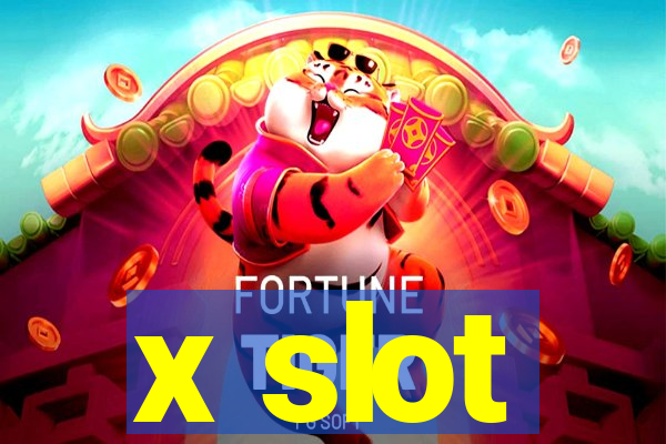 x slot