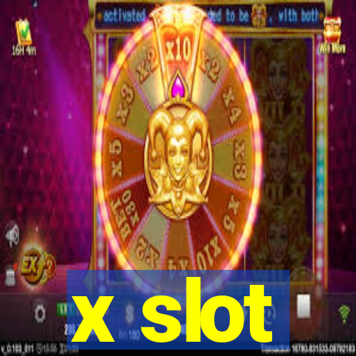 x slot