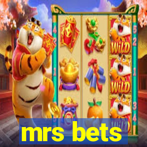 mrs bets