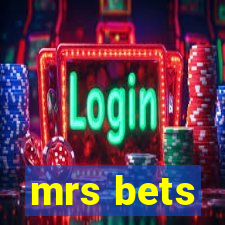 mrs bets