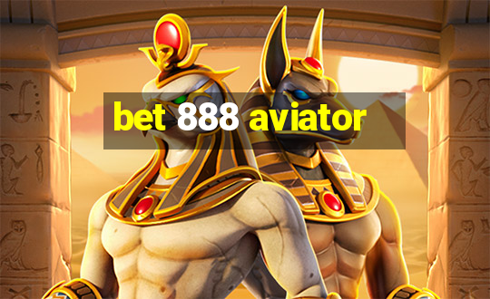 bet 888 aviator