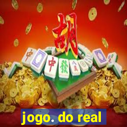 jogo. do real