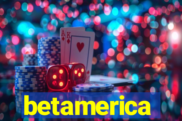 betamerica