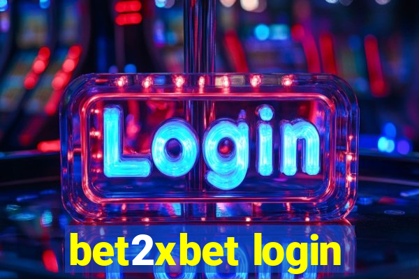 bet2xbet login