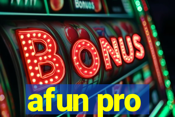 afun pro