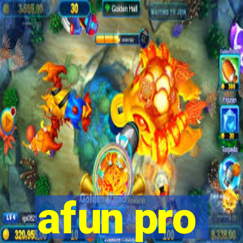 afun pro