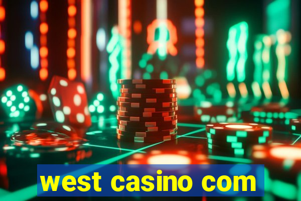 west casino com