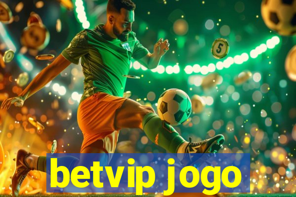 betvip jogo