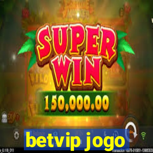 betvip jogo