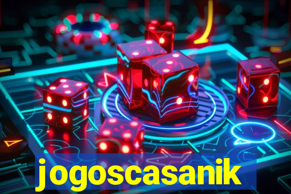 jogoscasanik