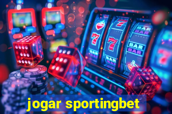 jogar sportingbet