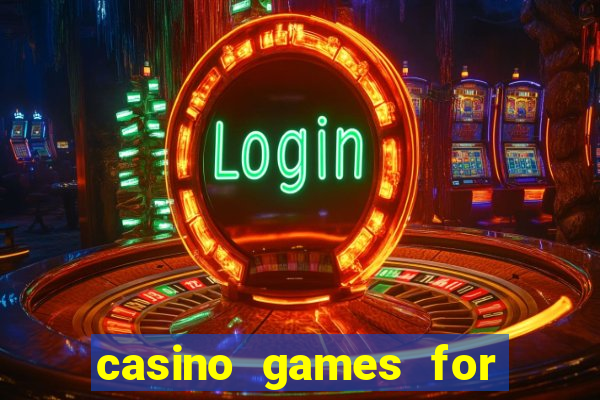 casino games for free slots