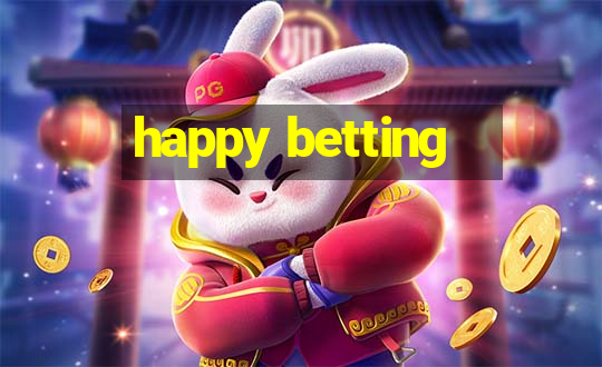 happy betting