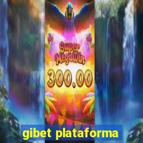 gibet plataforma