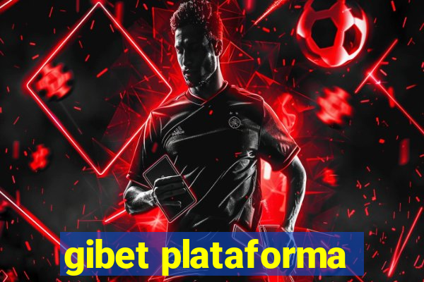 gibet plataforma