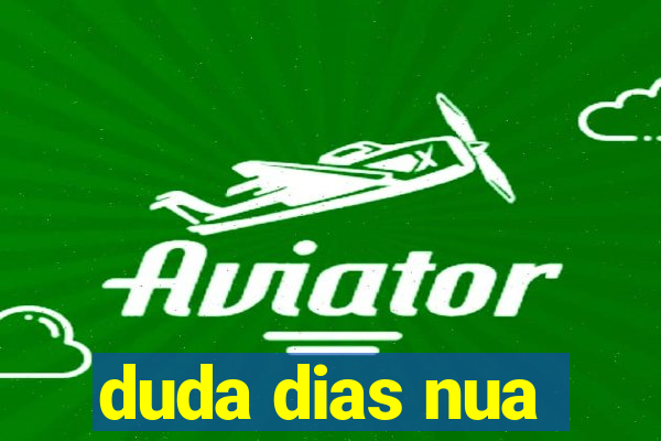 duda dias nua