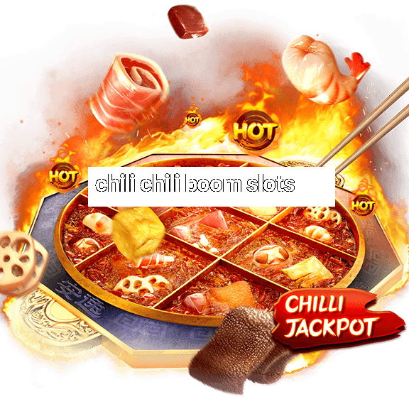 chili chili boom slots