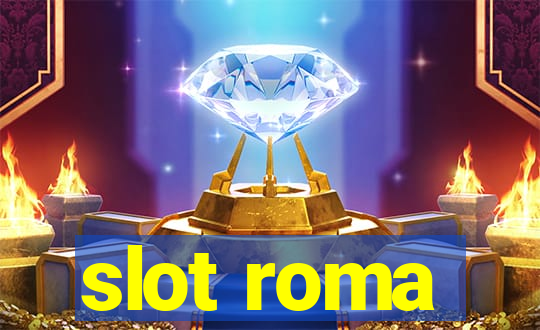 slot roma