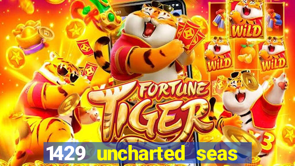 1429 uncharted seas slot rtp