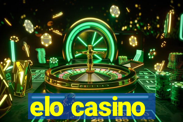 elo casino