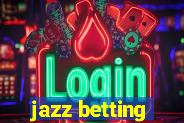 jazz betting