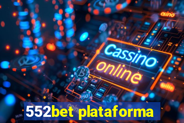 552bet plataforma