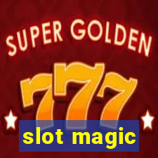 slot magic