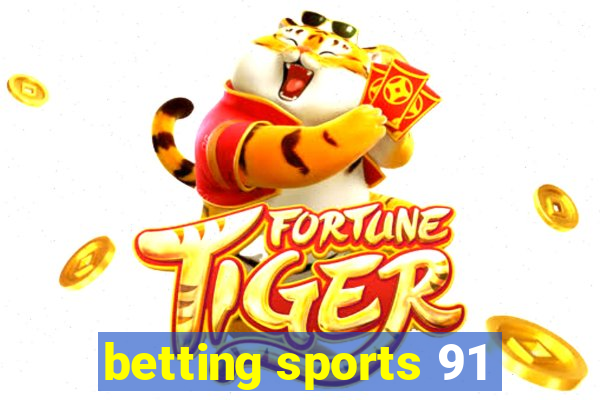 betting sports 91