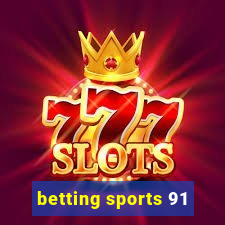 betting sports 91