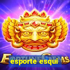 esporte esqui