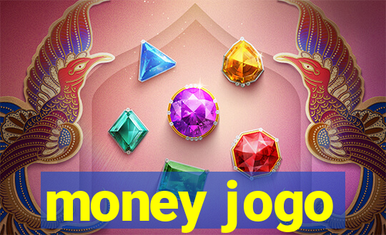 money jogo