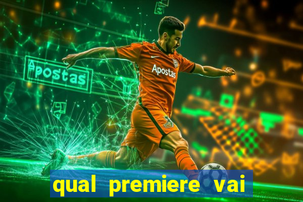 qual premiere vai passar o jogo do vasco