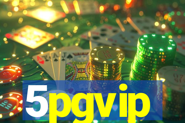 5pgvip