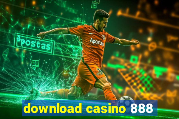 download casino 888