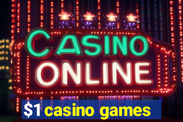 $1 casino games