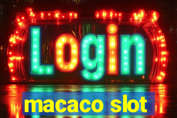 macaco slot