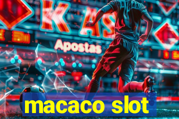 macaco slot