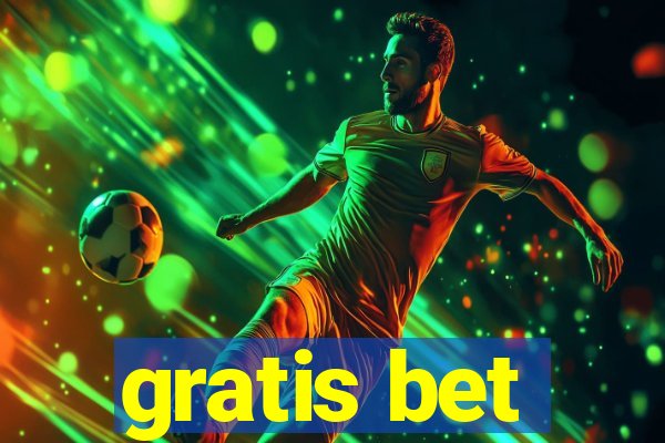 gratis bet