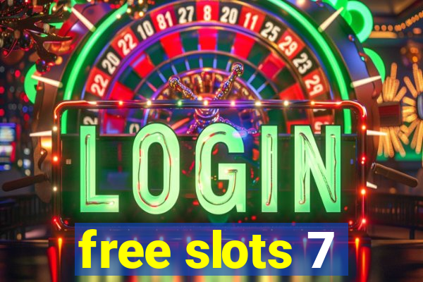 free slots 7