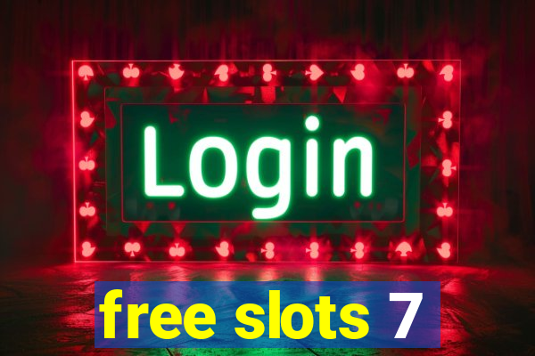 free slots 7