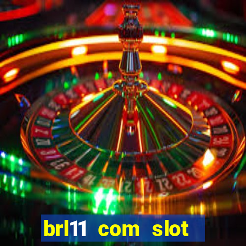 brl11 com slot magia paga mesmo