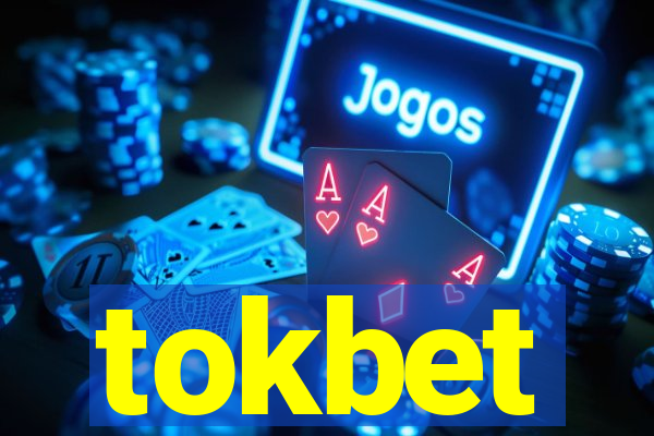 tokbet