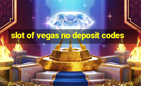 slot of vegas no deposit codes