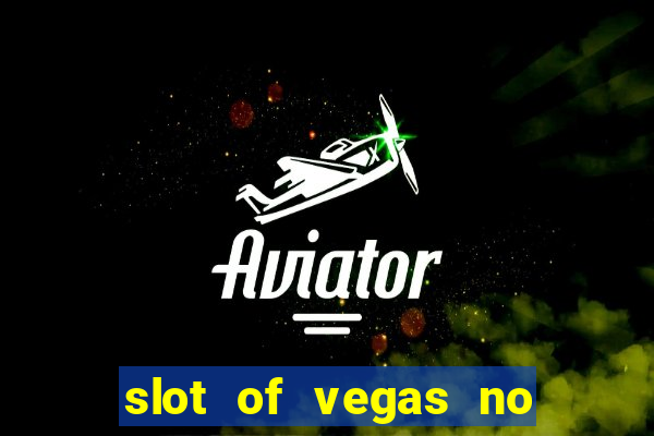 slot of vegas no deposit codes